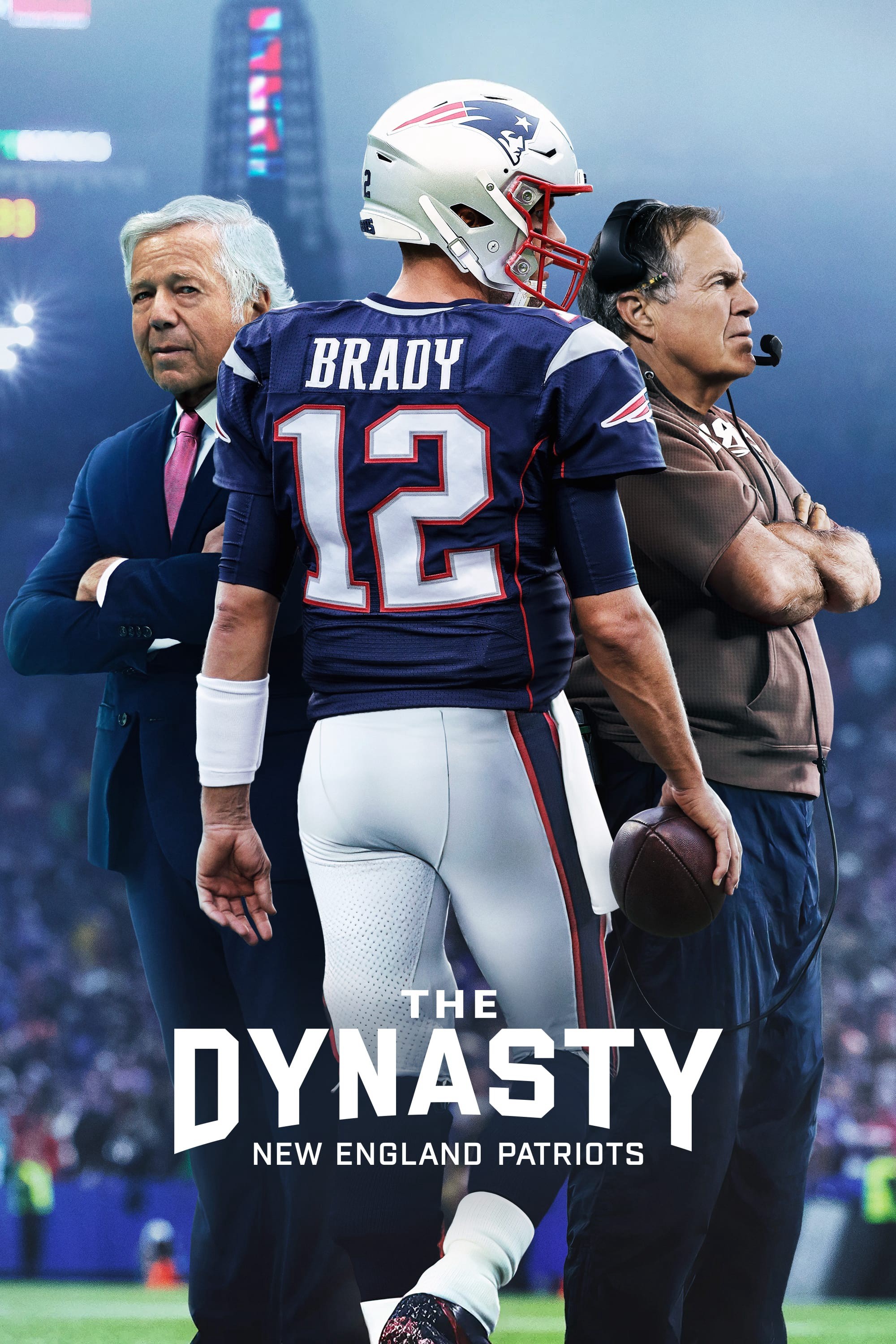 Triều Đại Của New England Patriots | The Dynasty: New England Patriots (2024)